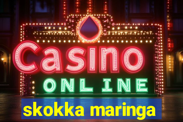 skokka maringa